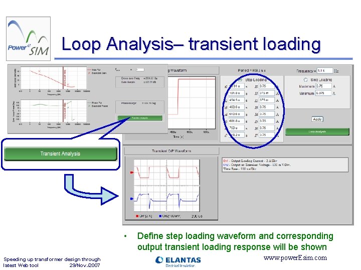 Loop Analysis– transient loading • Speeding up transformer design through latest Web tool 29/Nov.