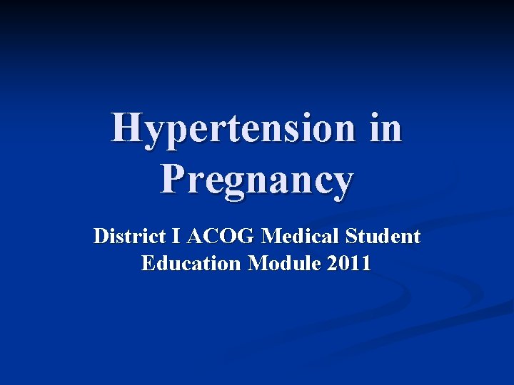 hypertension and pregnancy acog