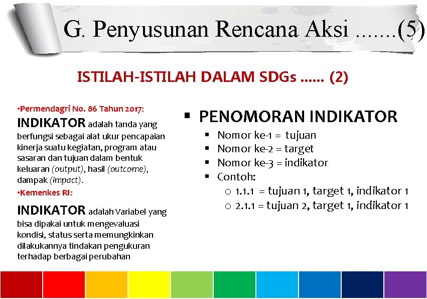G. Penyusunan Rencana Aksi. . . . (5) ISTILAH-ISTILAH DALAM SDGs. . . (2)
