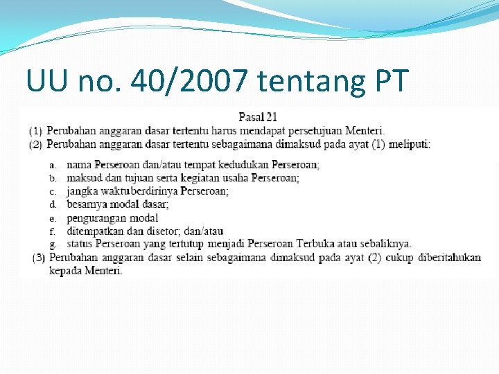 UU no. 40/2007 tentang PT 