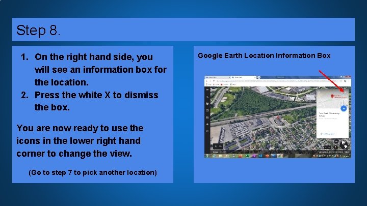 Step 8. 1. On the right hand side, you will see an information box