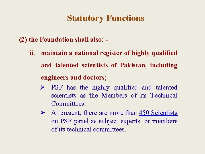 Statutory Functions (2) the Foundation shall also: - ii. maintain a national register of