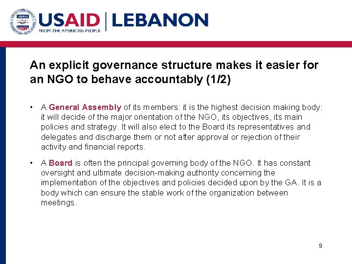 An explicit governance structure makes it easier for an NGO to behave accountably (1/2)