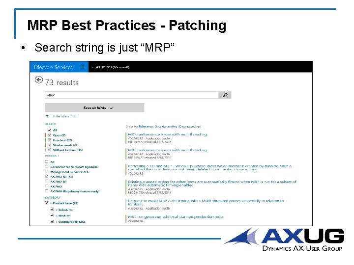 MRP Best Practices - Patching • Search string is just “MRP” 