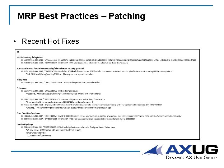 MRP Best Practices – Patching • Recent Hot Fixes 