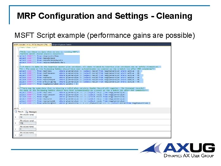 MRP Configuration and Settings - Cleaning MSFT Script example (performance gains are possible) 