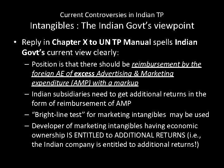 Current Controversies in Indian TP Intangibles : The Indian Govt’s viewpoint • Reply in