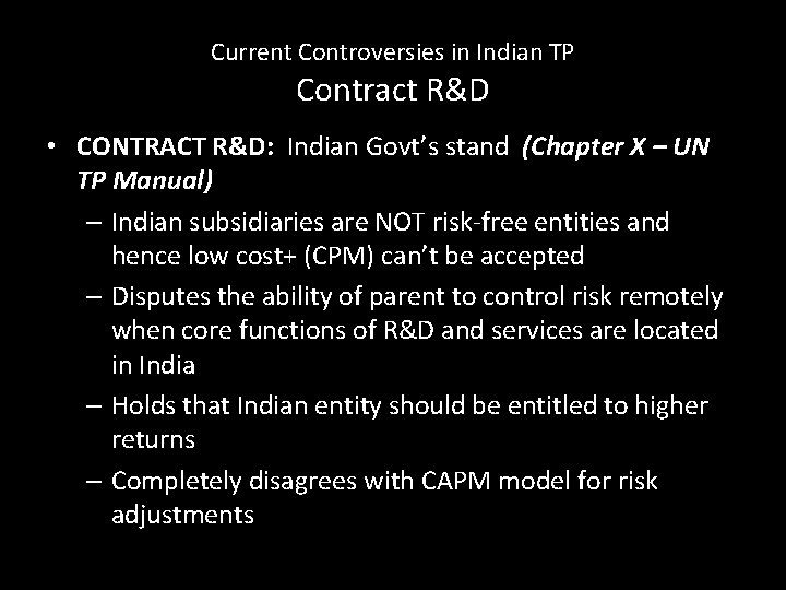 Current Controversies in Indian TP Contract R&D • CONTRACT R&D: Indian Govt’s stand (Chapter