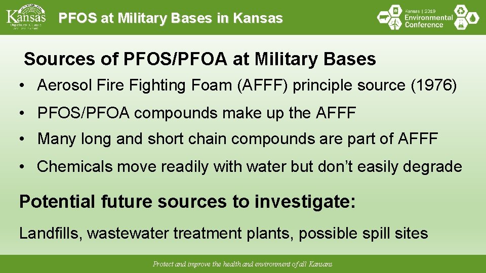 PFOS at Military Bases in Kansas Sources of PFOS/PFOA at Military Bases • Aerosol