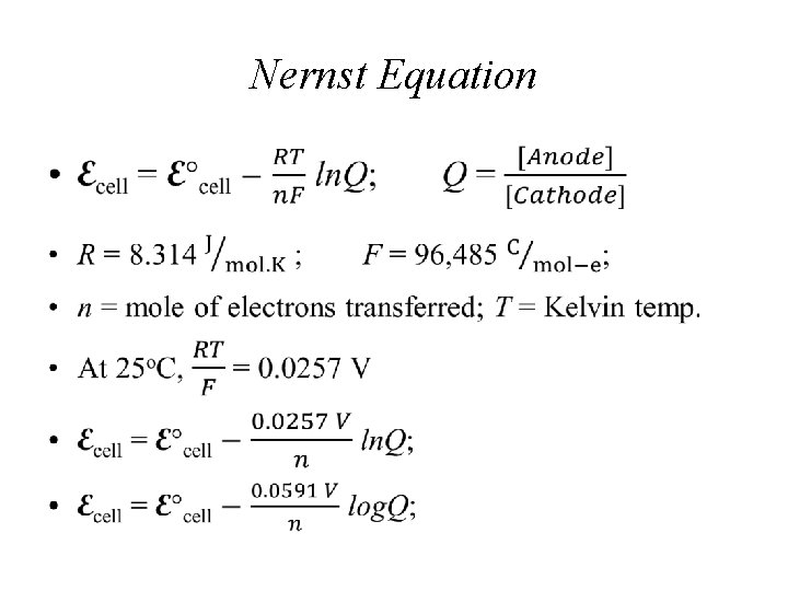 Nernst Equation • 