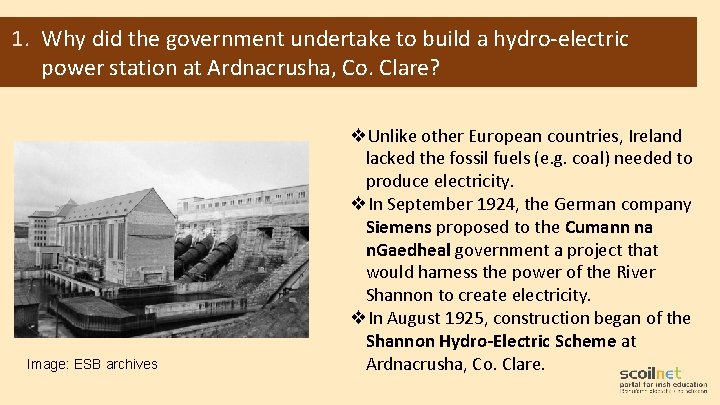 1. Why did the government undertake to build a hydro-electric power station at Ardnacrusha,