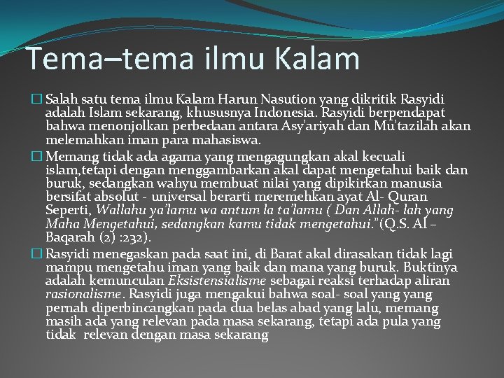 Tema–tema ilmu Kalam � Salah satu tema ilmu Kalam Harun Nasution yang dikritik Rasyidi