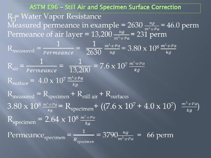 ASTM E 96 - Still Air and Specimen Surface Correction � 
