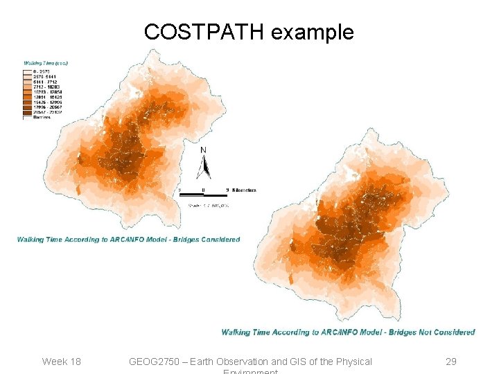 COSTPATH example Week 18 GEOG 2750 – Earth Observation and GIS of the Physical