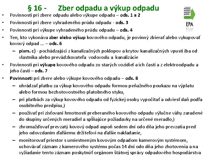  • • • § 16 - Zber odpadu a výkup odpadu Povinnosti pri