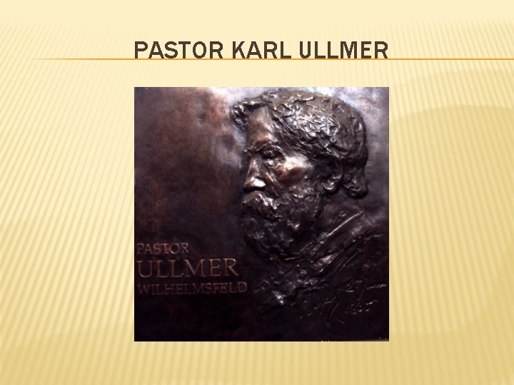 PASTOR KARL ULLMER 