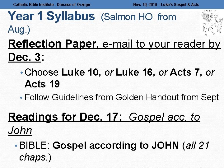 Catholic Bible Institute - Diocese of Orange Year 1 Syllabus Nov. 19, 2016 –