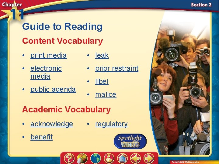 Guide to Reading Content Vocabulary • print media • leak • electronic media •