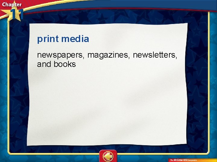 print media newspapers, magazines, newsletters, and books 