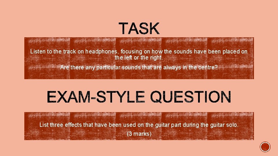 Listen to the track on headphones, focusing on how the sounds have been placed