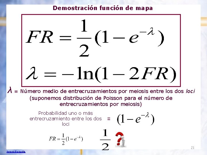 Demostración función de mapa λ = Número medio de entrecruzamientos por meiosis entre los