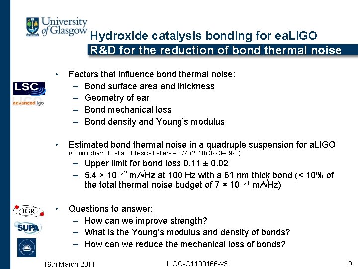 Hydroxide catalysis bonding for ea. LIGO R&D for the reduction of bond thermal noise