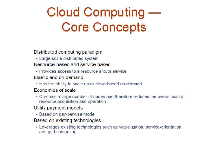 Cloud Computing — Core Concepts Cloud Computing — Core Concepts