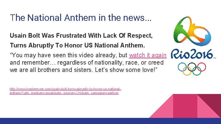 The National Anthem in the news. . . Usain Bolt Was Frustrated With Lack