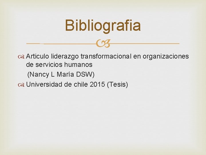 Bibliografia Articulo liderazgo transformacional en organizaciones de servicios humanos (Nancy L María DSW) Universidad