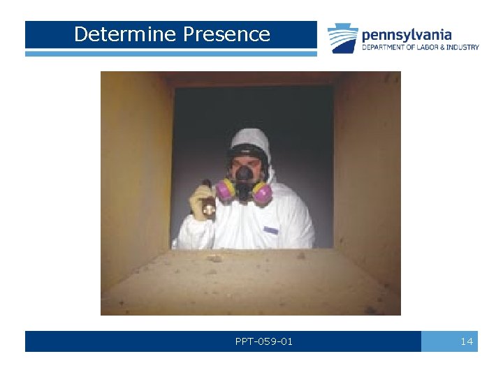 Determine Presence PPT-059 -01 14 