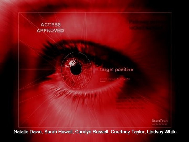 Natalie Dawe, Sarah Howell, Carolyn Russell, Courtney Taylor, Lindsay White 