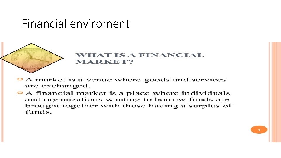 Financial enviroment 