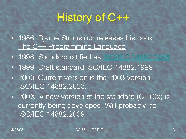 History of C++ • 1986: Bjarne Stroustrup releases his book The C++ Programming Language