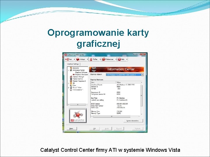 Oprogramowanie karty graficznej Catalyst Control Center firmy ATI w systemie Windows Vista 