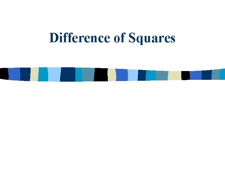 Difference of Squares 