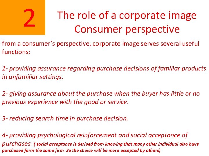  2 The role of a corporate image Consumer perspective from a consumer’s perspective,