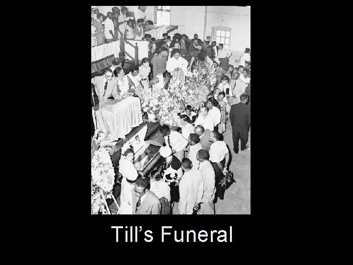 Till’s Funeral 