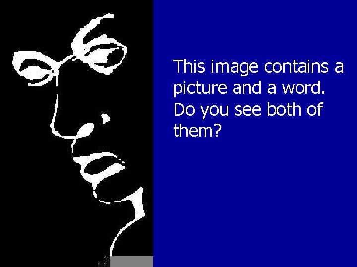 This image contains a picture and a word. Do you see both of them?