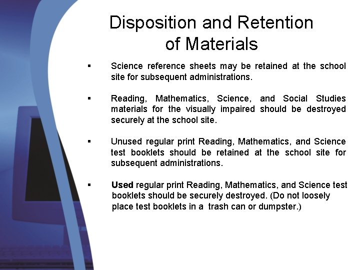 Disposition and Retention of Materials § Science reference sheets may be retained at the