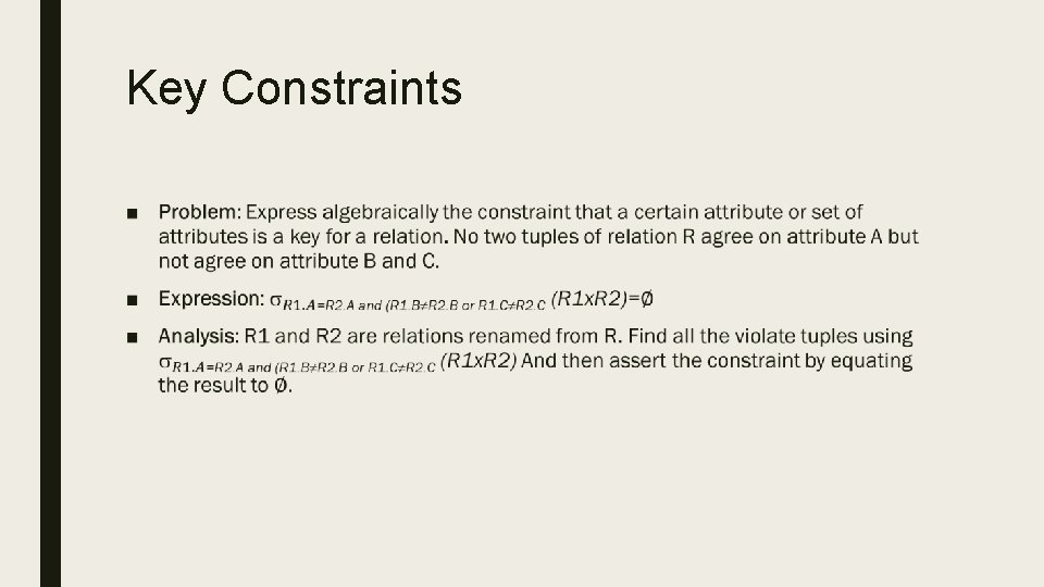 Key Constraints ■ 