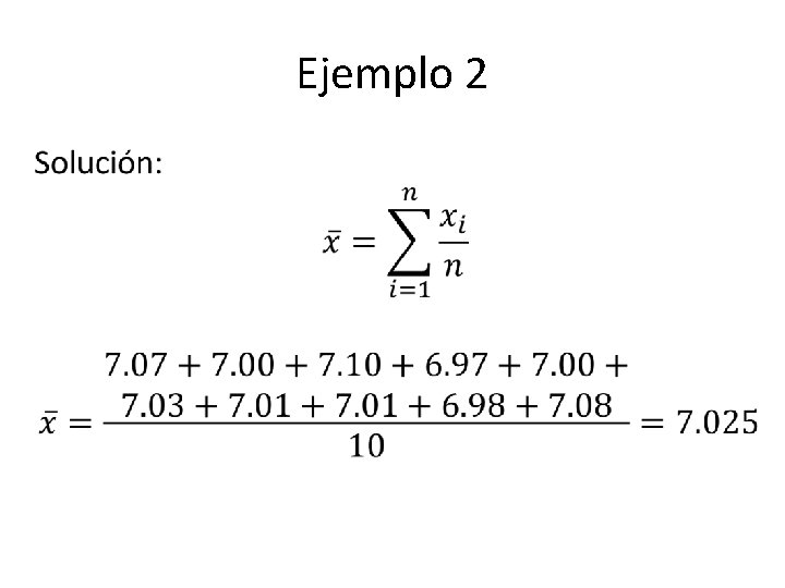 Ejemplo 2 • 