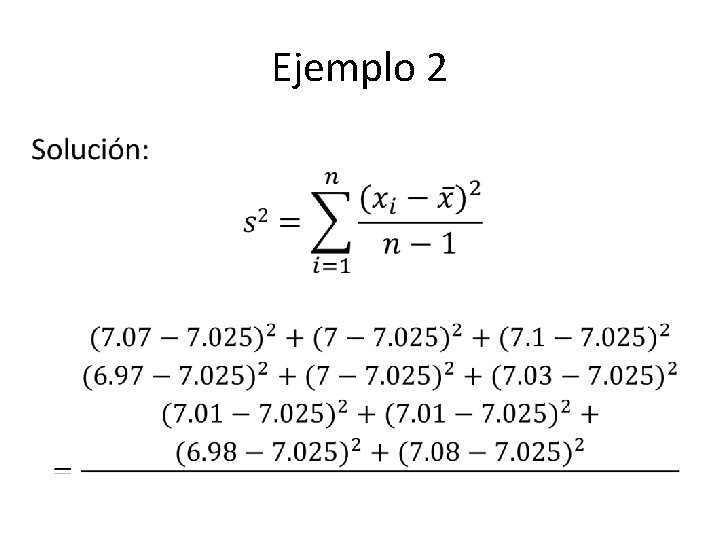 Ejemplo 2 • 