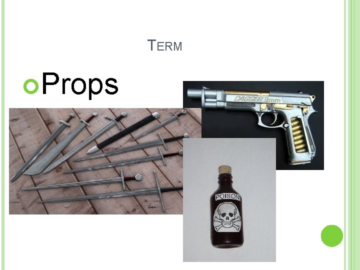 TERM Props 