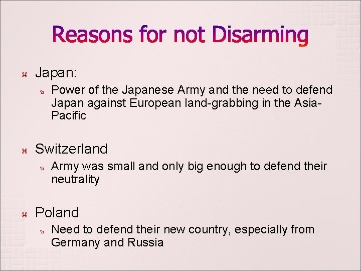  Japan: Switzerland Power of the Japanese Army and the need to defend Japan