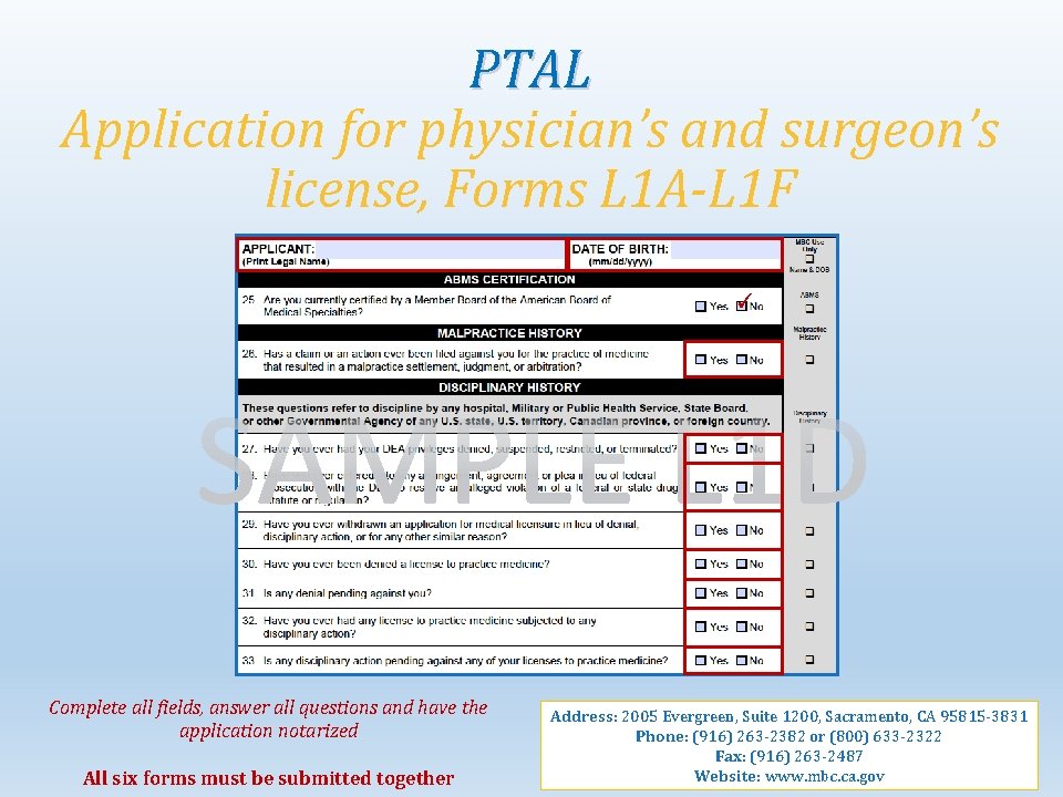 PTAL Application for physician’s and surgeon’s license, Forms L 1 A-L 1 F ✓