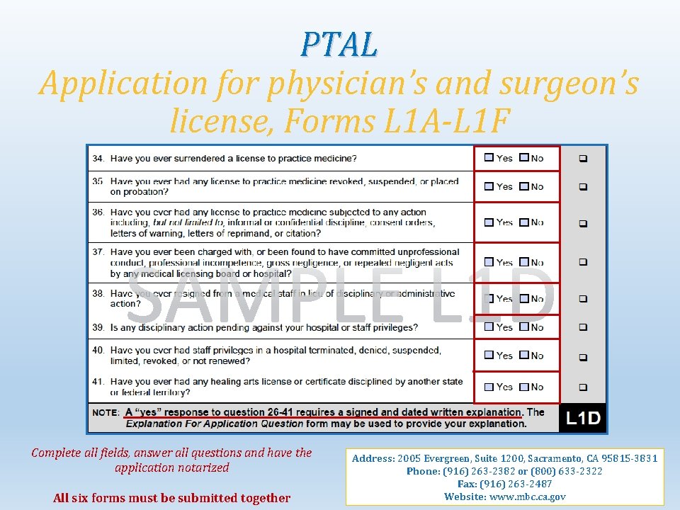 PTAL Application for physician’s and surgeon’s license, Forms L 1 A-L 1 F Complete