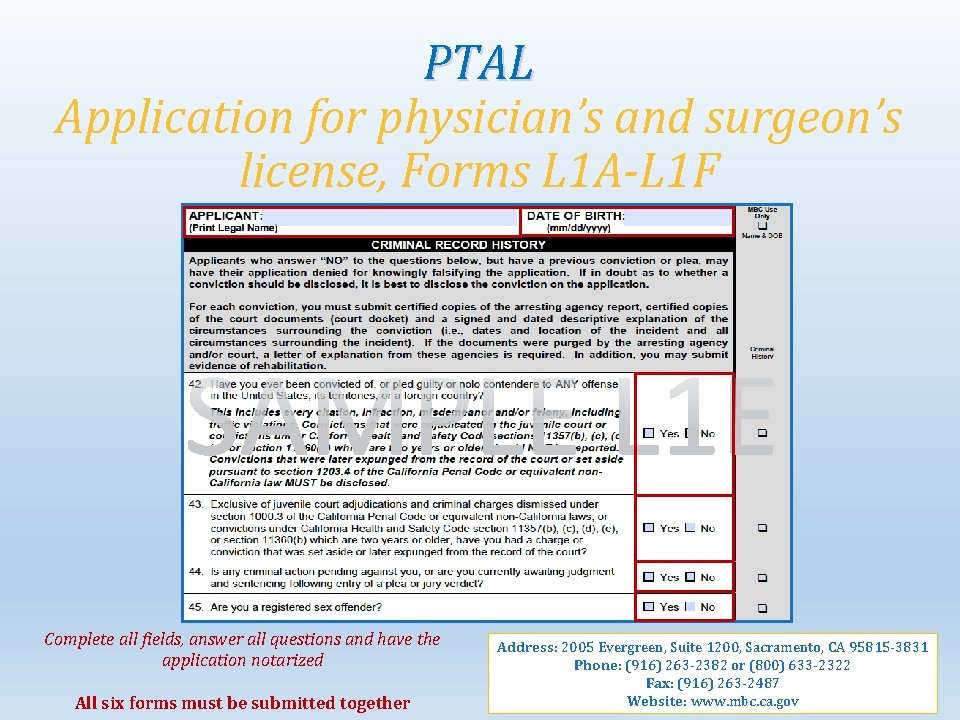 PTAL Application for physician’s and surgeon’s license, Forms L 1 A-L 1 F Complete