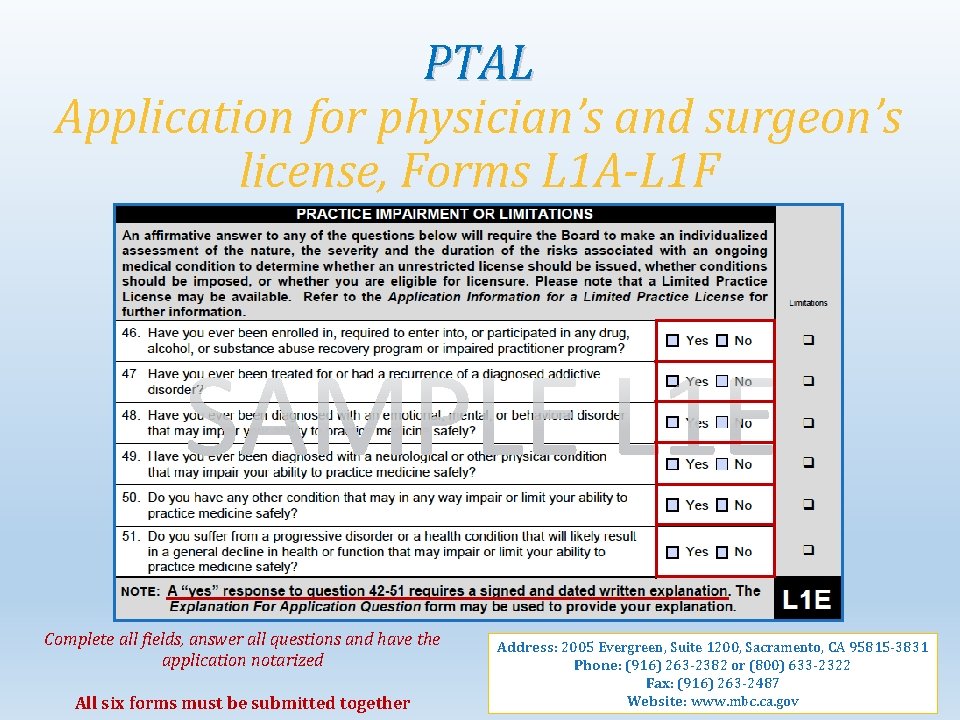 PTAL Application for physician’s and surgeon’s license, Forms L 1 A-L 1 F Complete