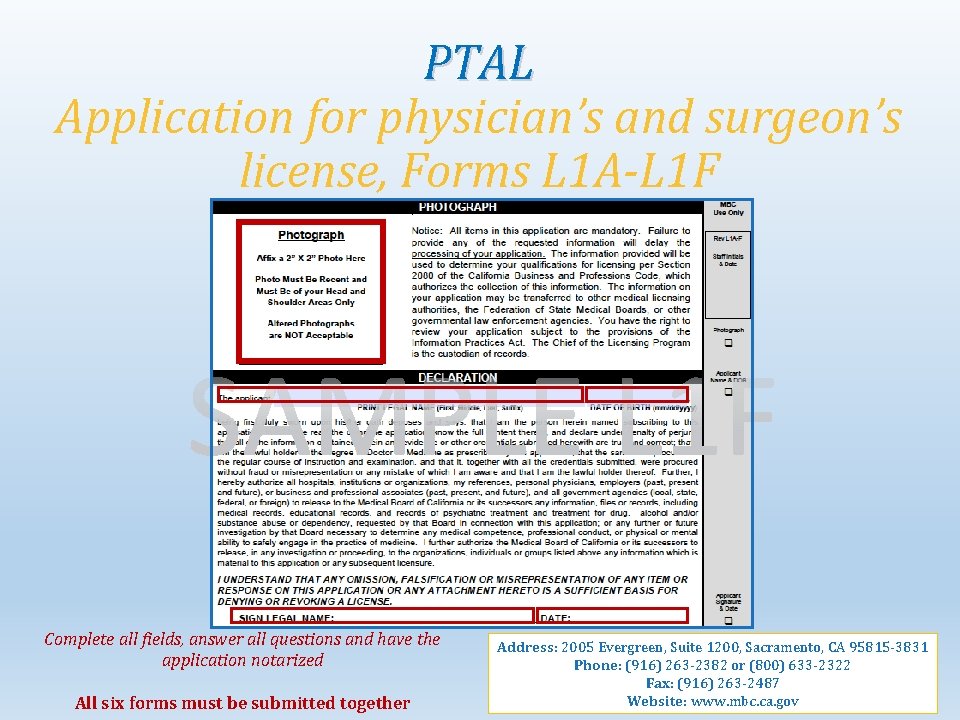 PTAL Application for physician’s and surgeon’s license, Forms L 1 A-L 1 F Complete