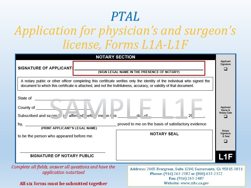 PTAL Application for physician’s and surgeon’s license, Forms L 1 A-L 1 F Complete